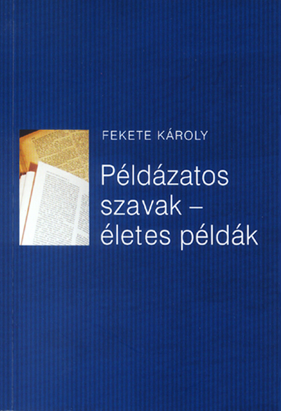 Példázatos szavak - életes példák